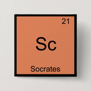 Sc - Sokrates Lustiges Element Chemie Symbol T-Shi Button