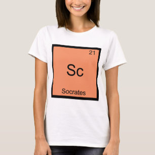 Sc - Sokrates Lustiges Element Chemie Symbol T-Shi T-Shirt