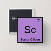 Sc - Symbol für Hochrangige Bürger - Funny Chemist Button (Vorne & Hinten)
