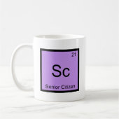 Sc - Symbol für Hochrangige Bürger - Funny Chemist Kaffeetasse (Links)