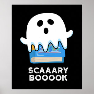 Scaaary Booook Funny Ghost Book Pub Dark BG Poster
