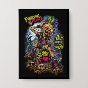 Scabby Stanley – Paranormale Punks Button