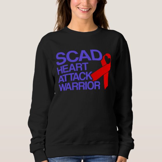 SCAD Heart Attack Survivor Warrior Awareness Sweatshirt (Vorderseite)