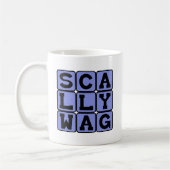 Scallywag, boshafter Gauner Kaffeetasse (Links)