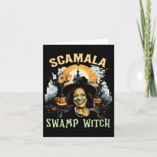 Scamala Kamala Harris Unmaskierter Sumpf Hexe Hall Karte