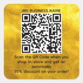 Scan-QR-Code-Rabatt für CUSTOM-MARKENGold Quadratischer Aufkleber (Vorderseite)