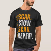 Scan Stow Scan Repeat Funny Warehouse Worker T-Shirt (Vorderseite)