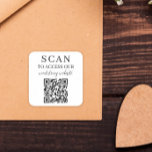 Scan to Access Wedding Website QR Code Quadratischer Aufkleber<br><div class="desc">Quadrat Hochzeitswebsite QR-Code Aufkleber in Schwarz-Weiß mit eleganten Schriftart.</div>