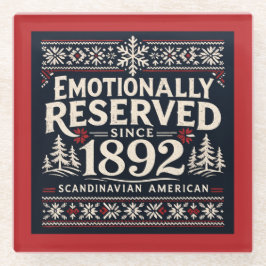 Scandinavian Humor - Emotionally Reserved Glasuntersetzer