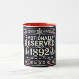 Scandinavian Humor - Emotionally Reserved Tasse