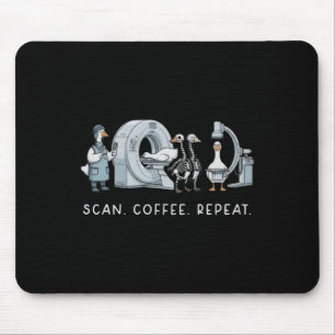 Scannen Kaffee Wiederholen Leben In Der Radiologie Mousepad