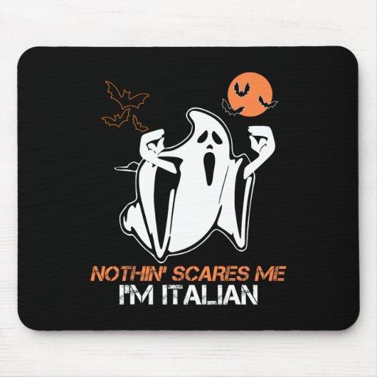Scare Me I'm Italian Ghost Halloween Costume Mousepad (Vorne)