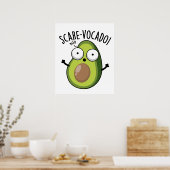 Scare-vocaco Funny Avocado Pun Poster (Küche)