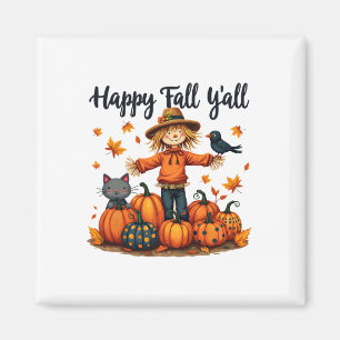 Scarecrow Happy Fall Y'all Erntedank Halloween Magnet