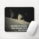 Scaredy cat und irisches Sprichwort Mousepad (Mit Mouse)