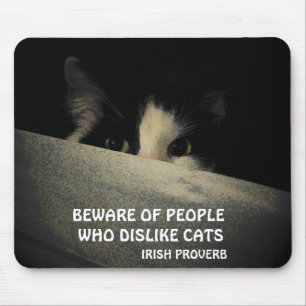 Scaredy cat und irisches Sprichwort Mousepad