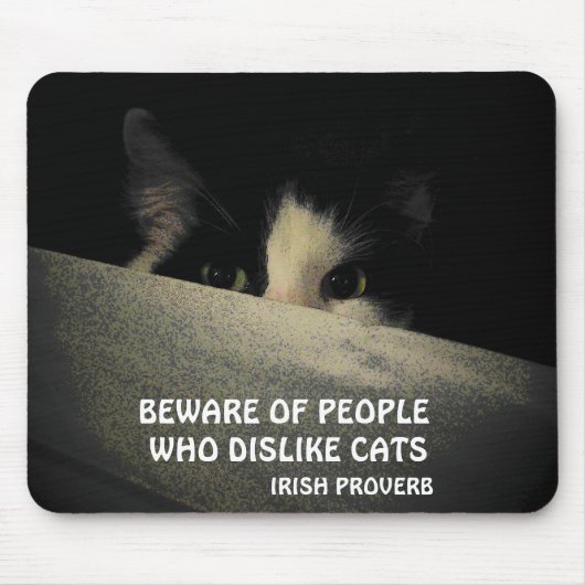 Scaredy cat und irisches Sprichwort Mousepad (Vorne)