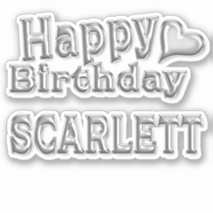 Scarlett Happy Birthday silver Aufkleber Sticker