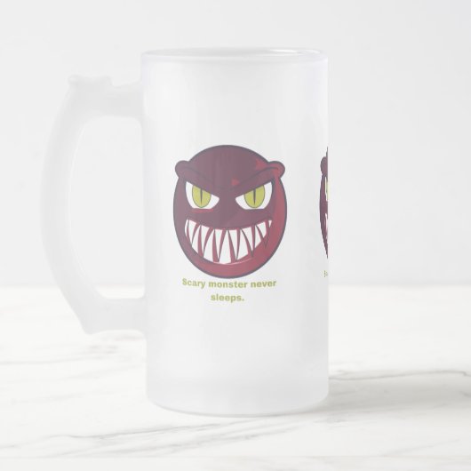 Scary monster never sleeps. mattglas bierglas (Links)