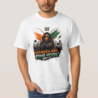 Schabe Nein, König Bin Ich! | Rebellen-Schabe T-Shirt