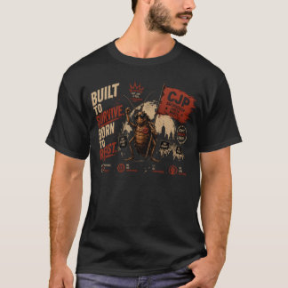 Schaben Janta Partei - Gebaut um zu Überleben Graf T-Shirt