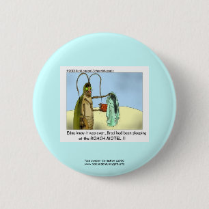 Schaben-Motel Lustiger Cartoon-Witzbutton Button