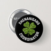 Schabernack-Koordinator Lustiger St. Patrick's Day Button (Vorne & Hinten)