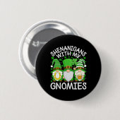Schabernack mit meinen Gnomies St. Patrick's Day G Button (Vorne & Hinten)
