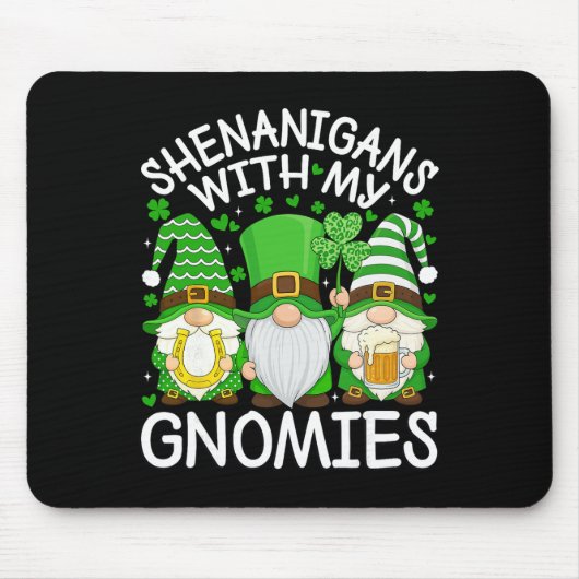 Schabernack mit meinen Gnomies St. Patrick's Day G Mousepad (Vorne)