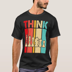 Schach DENKE Cool Vintage Schachspieler Pun Zitat T-Shirt