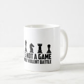 Schach, es ist kein Spiel, es ist ein Kampf Kaffeetasse (VorderseiteRechts)