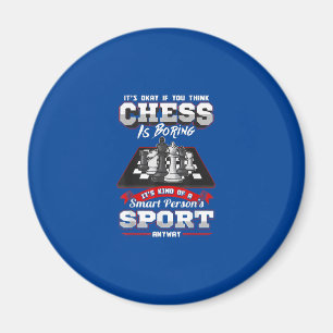 Schach Funny Quotes Spaß Redewendungen Magnet