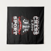 Schach Funny Quotes Spaß Redewendungen Wandteppich (Vorderseite (Horizontal))