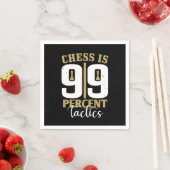 Schach ist 99 Prozent Taktik Serviette (Beispiel)