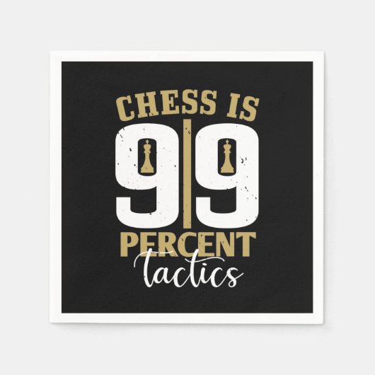 Schach ist 99 Prozent Taktik Serviette (Vorderseite)