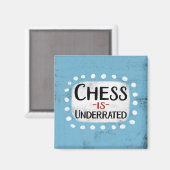 Schach ist unterbewertet Kühlschrank Magnet (Vorderseite/Rückseite)