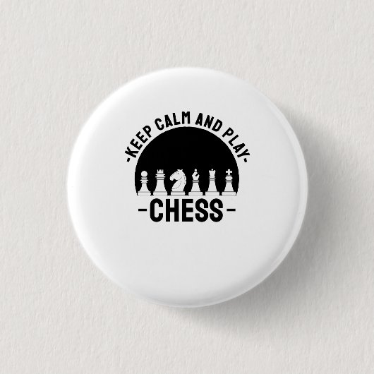 Schach - Ruhe Behalten und Schach spielen Button (Vorderseite)