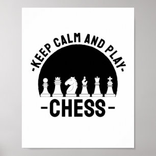 Schach - Ruhe Behalten und Schach spielen Poster