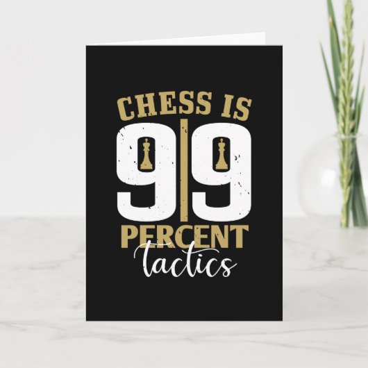 Schach - Schach ist 99 % Taktik Karte (Vorderseite)