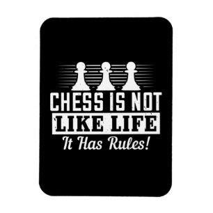 Schach - Schach ist nicht wie das Leben Magnet