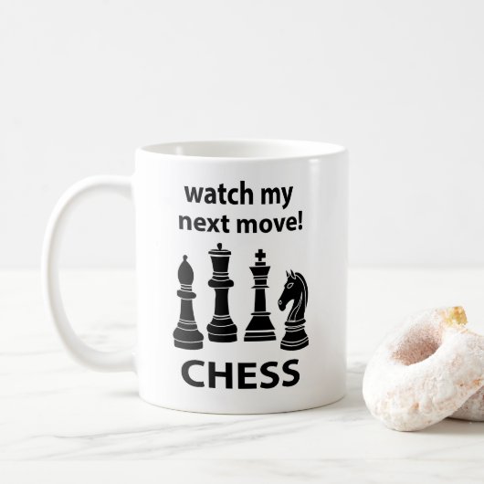 Schach schaut auf meinen nächsten Schachzug Kaffeetasse (Mit Donut)