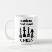 Schach schaut auf meinen nächsten Schachzug Kaffeetasse (Links)