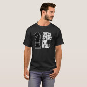 Schach spricht für sich selbst als Tshirt für eine (Vorne ganz)