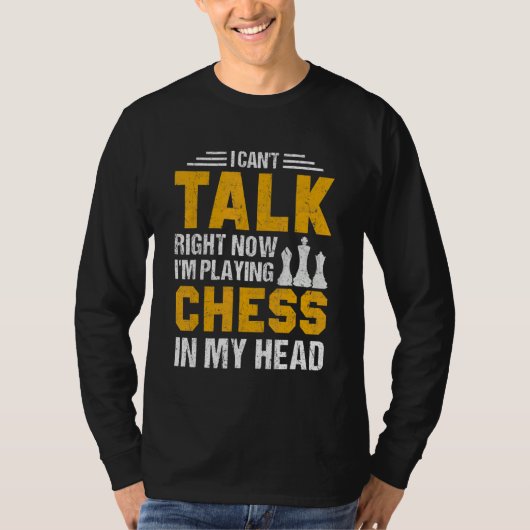 Schach Sprichwort 13 T-Shirt (Vorderseite)
