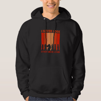 Schach Sprichwort, das ich nie verlieren, entweder Hoodie