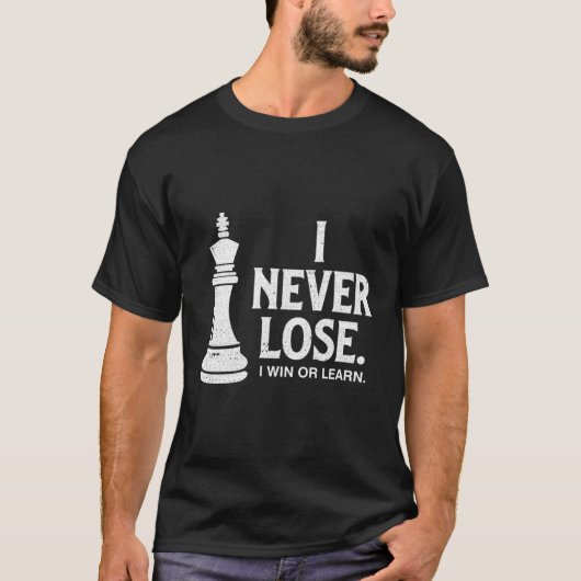 Schach verliert nie T-Shirt (Vorderseite)
