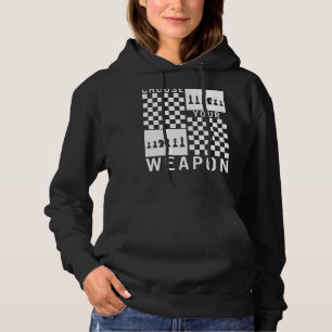Schach Wählen Sie Ihre Waffen-Board-Spielerstrateg Hoodie
