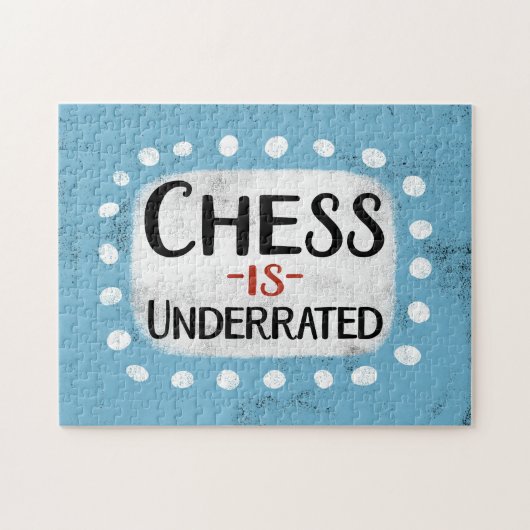 Schach wird unterbewertet Jigsaw Puzzle (Horizontal)