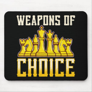Schach Zitat Waffen der Wahl Schach-Mannschaftsspi Mousepad