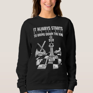 Schachschach-Zitat für Schachboxen King Pawn Ga Sweatshirt